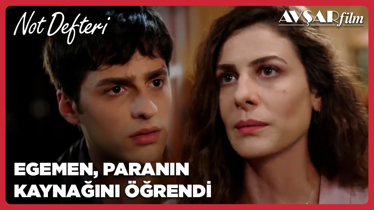 Egemen Paranın Kaynağını Öğrendi - Not Defteri 12. Bölüm
