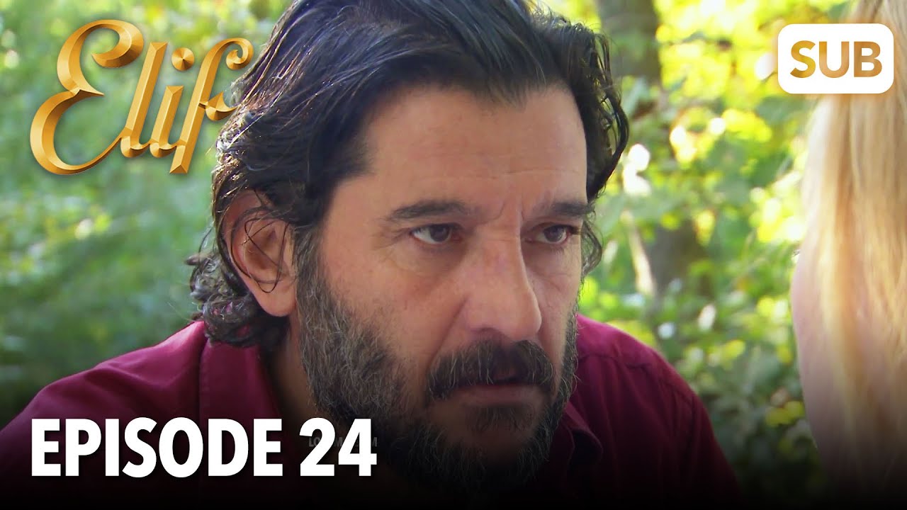 Elif Episode 24 | English Subtitle