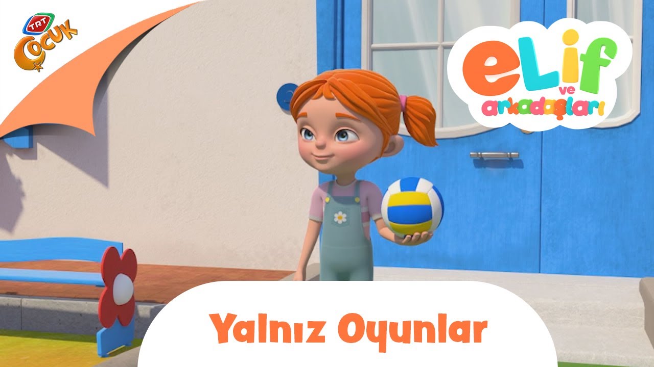 Elif ve Arkadaşları | Yalnız Oyunlar