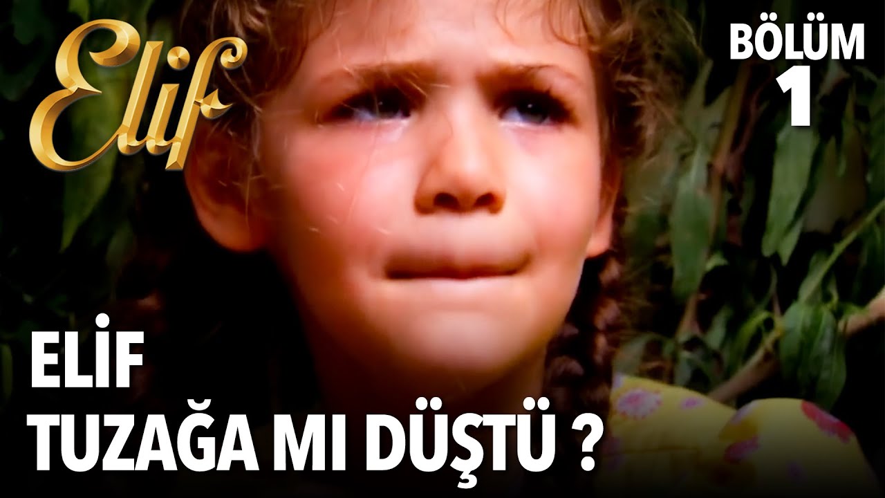 Elif'in Zor Anları! | Elif Dizisi 1. Bölüm | En Heyecanlı Sahneler