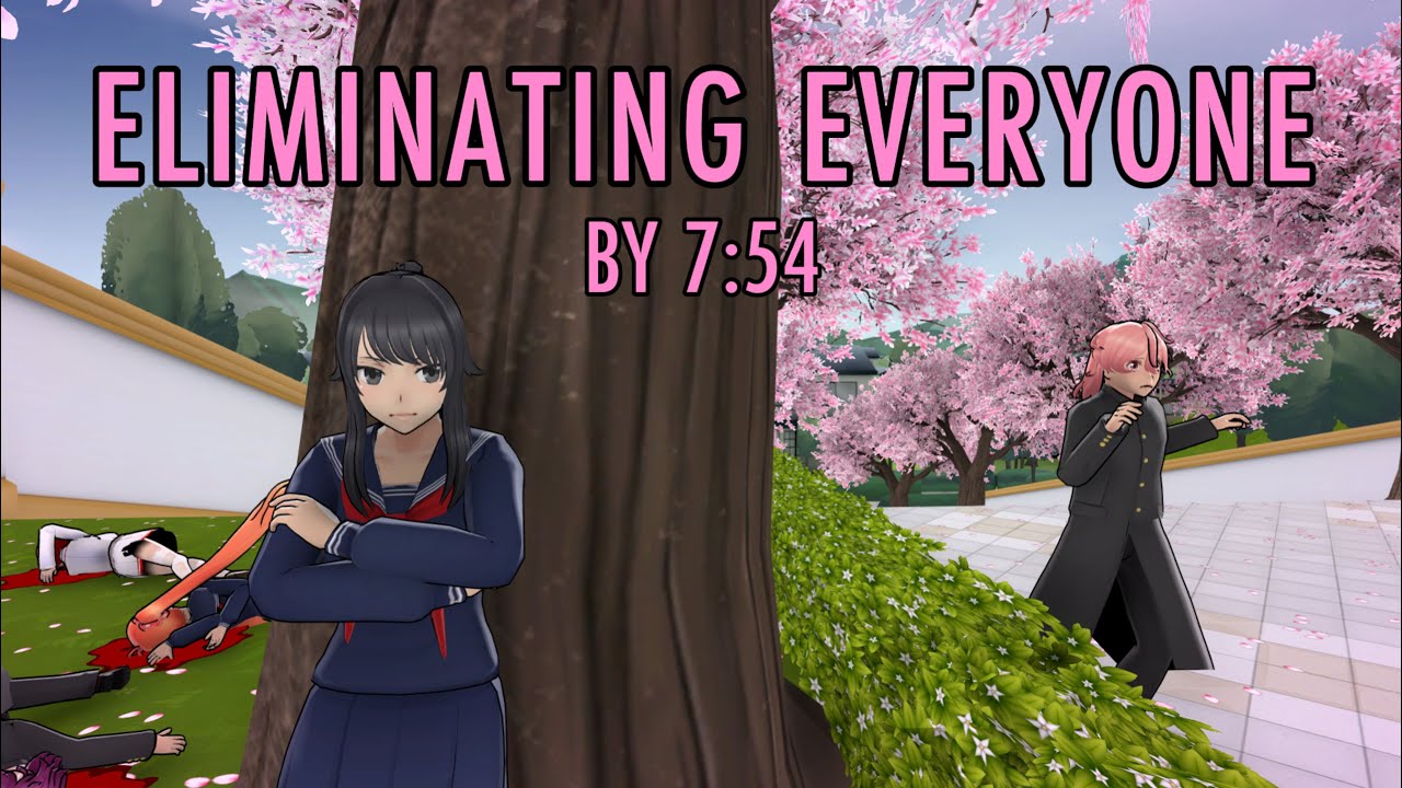 Eliminating Everyone by 7:54 A.M. - Yandere Simulator
