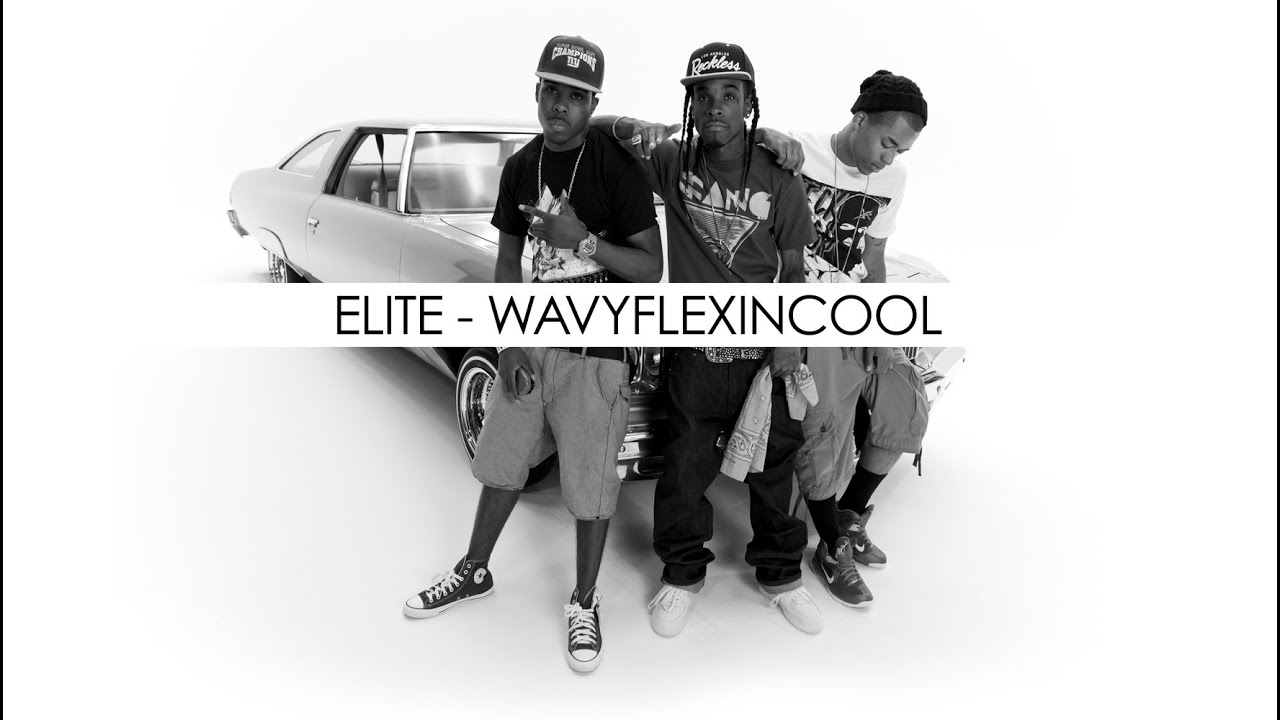 Elite - WavyFlexinCool [HD]