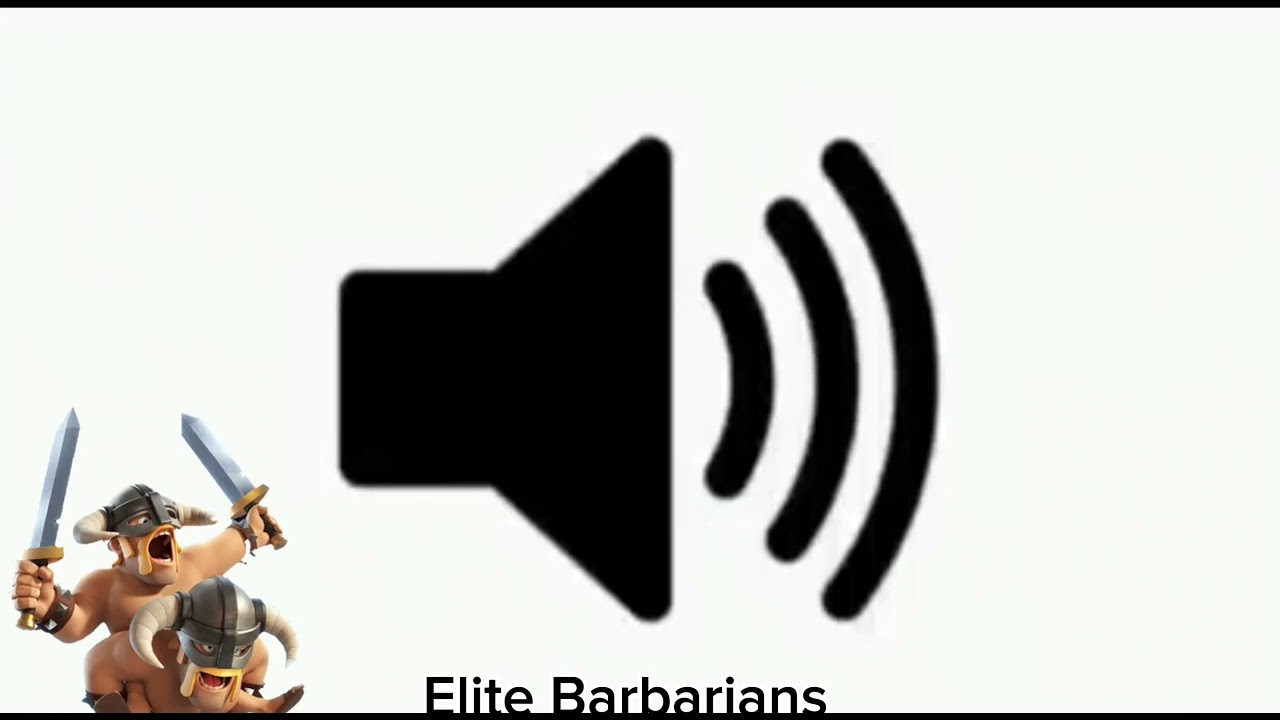 Elite Barbarians - Sound Effect (Clash Royale) 1080P 60FPS