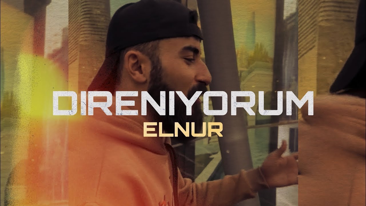 Elnur İsgəndərov - Direniyorum