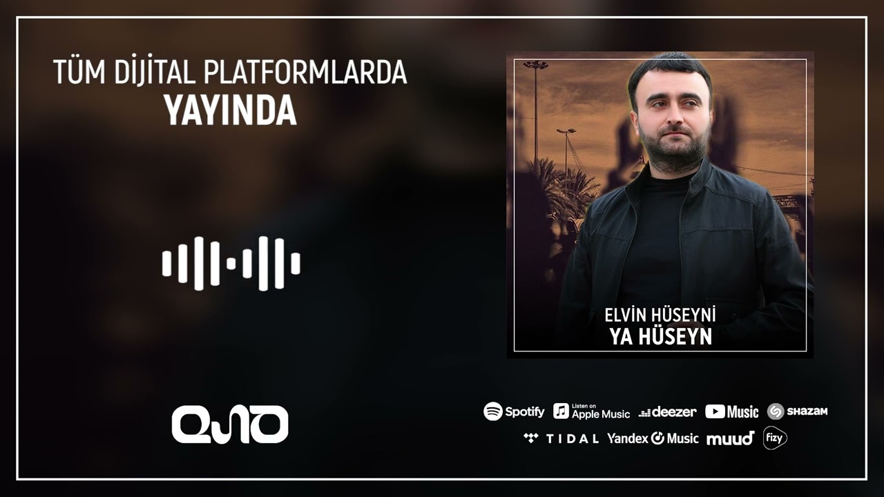 Elvin Hüseyni - Ya Hüseyn