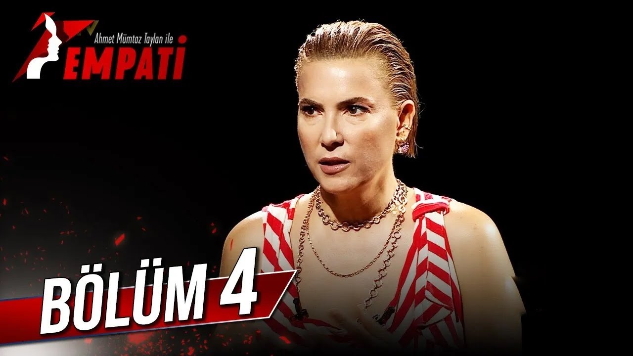 Empati 4. Bölüm - Şebnem Dönmez @ahmetmumtaztaylanileempati