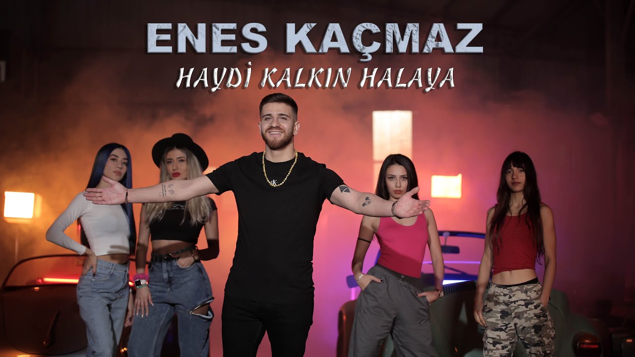 Enes Kaçmaz - Haydi Kalkın Halaya (Official Video)