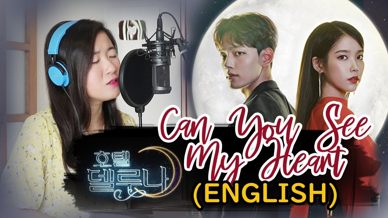 [ENGLISH] CAN YOU SEE MY HEART-HEIZE 헤이즈 (HOTEL DEL LUNA 호텔 델루나 OST) by Marianne Topacio