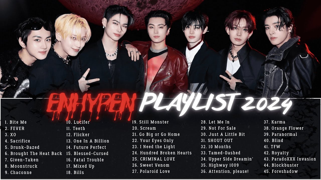 ENHYPEN playlist 2024! 🦇