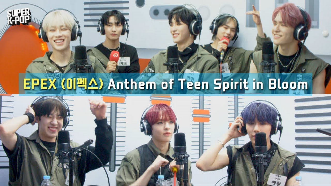 EPEX (이펙스) - Anthem of Teen Spirit (학원歌) | K-Pop Live Session | Super K-Pop