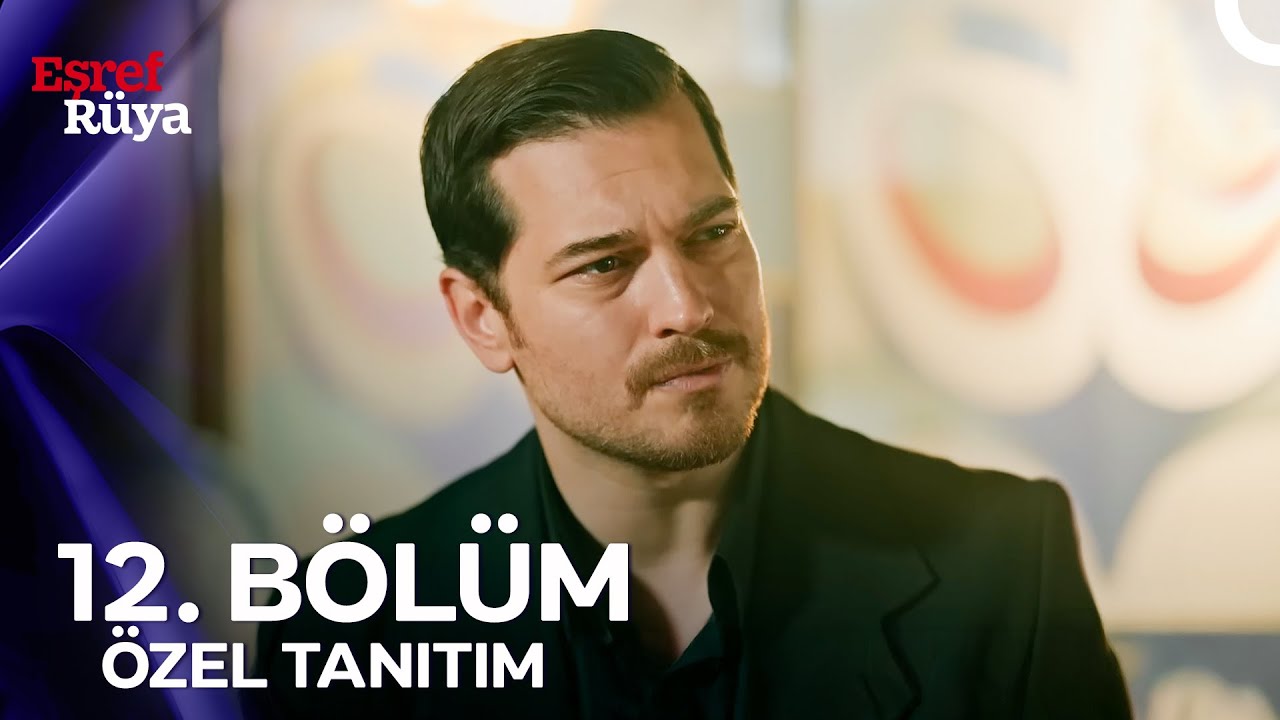 Eşref Rüya Yeni Bölüm Fragmanı | Ücretsiz İzle!
