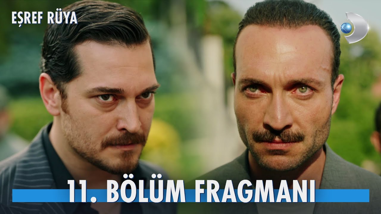 Eşref Rüya Yeni Bölüm Fragmanı | Ücretsiz İzle! @kanald