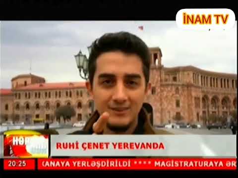 Ermenistana Giden Ruhi Çenet Azerbaycan Haberlerine Çıktı