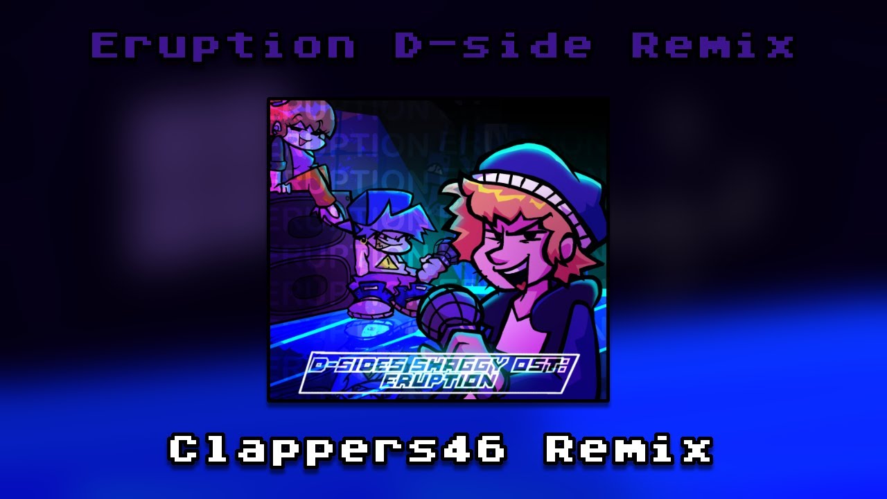 Eruption d-side remix | D-side Shaggy OST