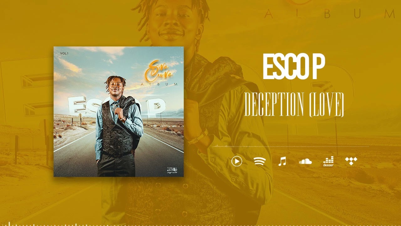 Esco P. - Deception(Love) (Son Officiel)