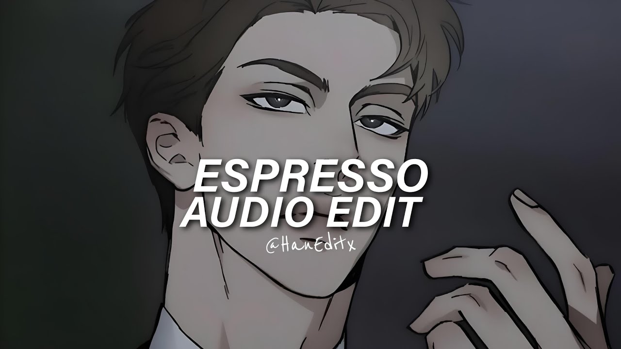 Espresso (Slowed) - Sabrina Carpenter [Edit Audio]【Use Headphones 🎧】