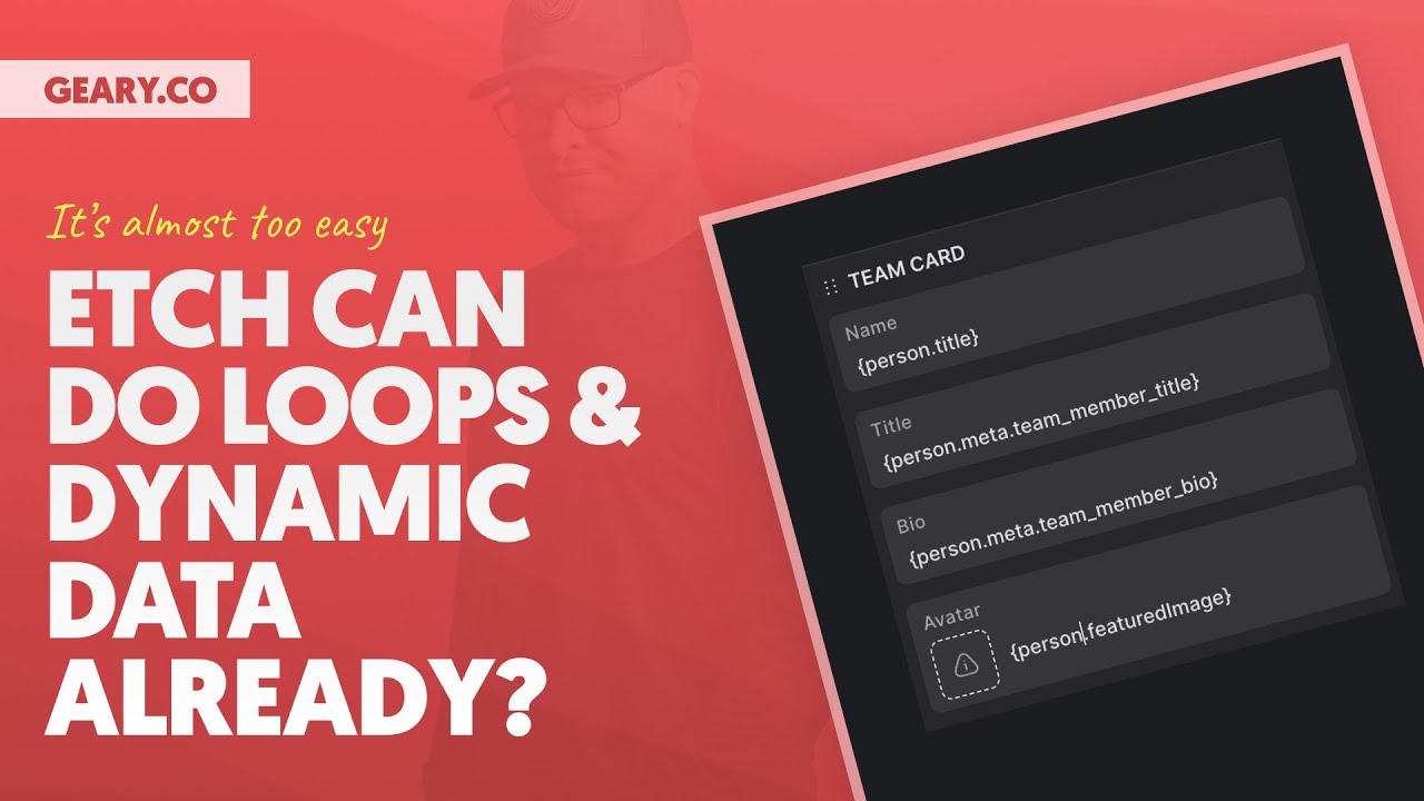 Etch Can Do Loops & Dynamic Data Already, Too?