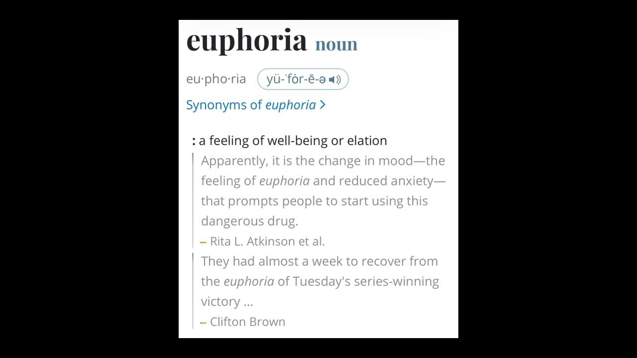 euphoria
