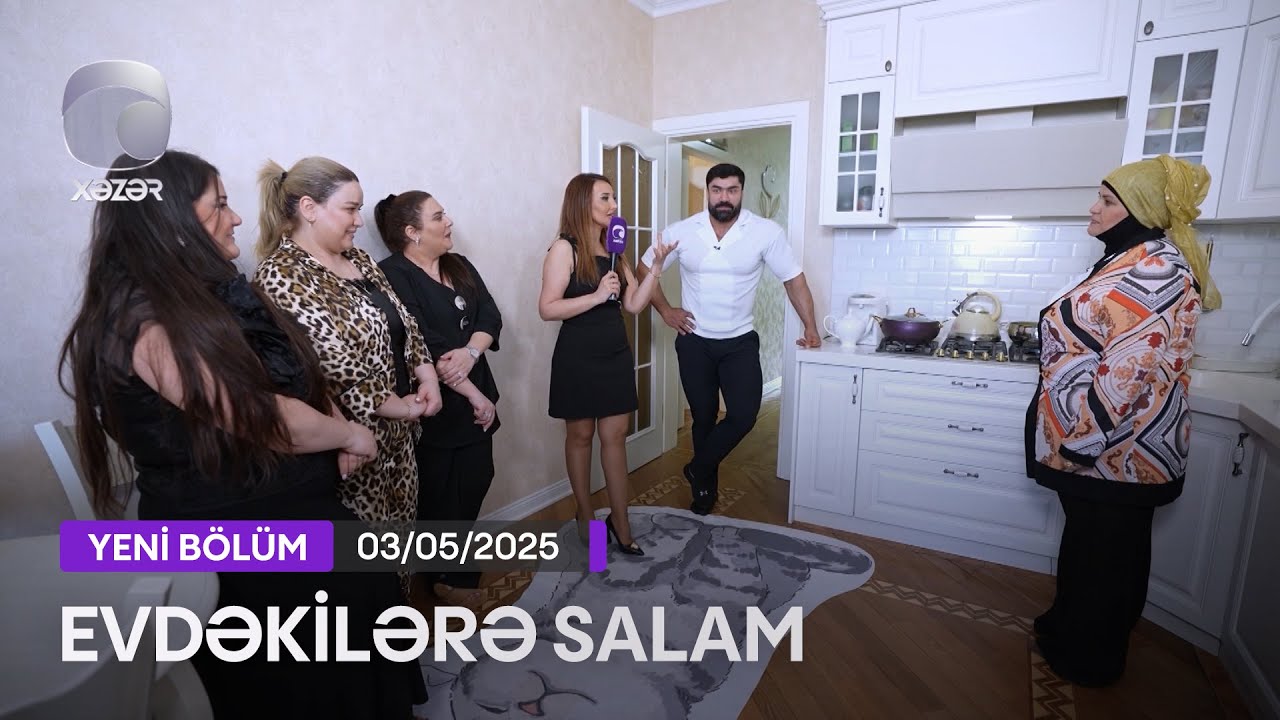 Evdəkilərə Salam - Pərviz Qasımov  03.05.2025