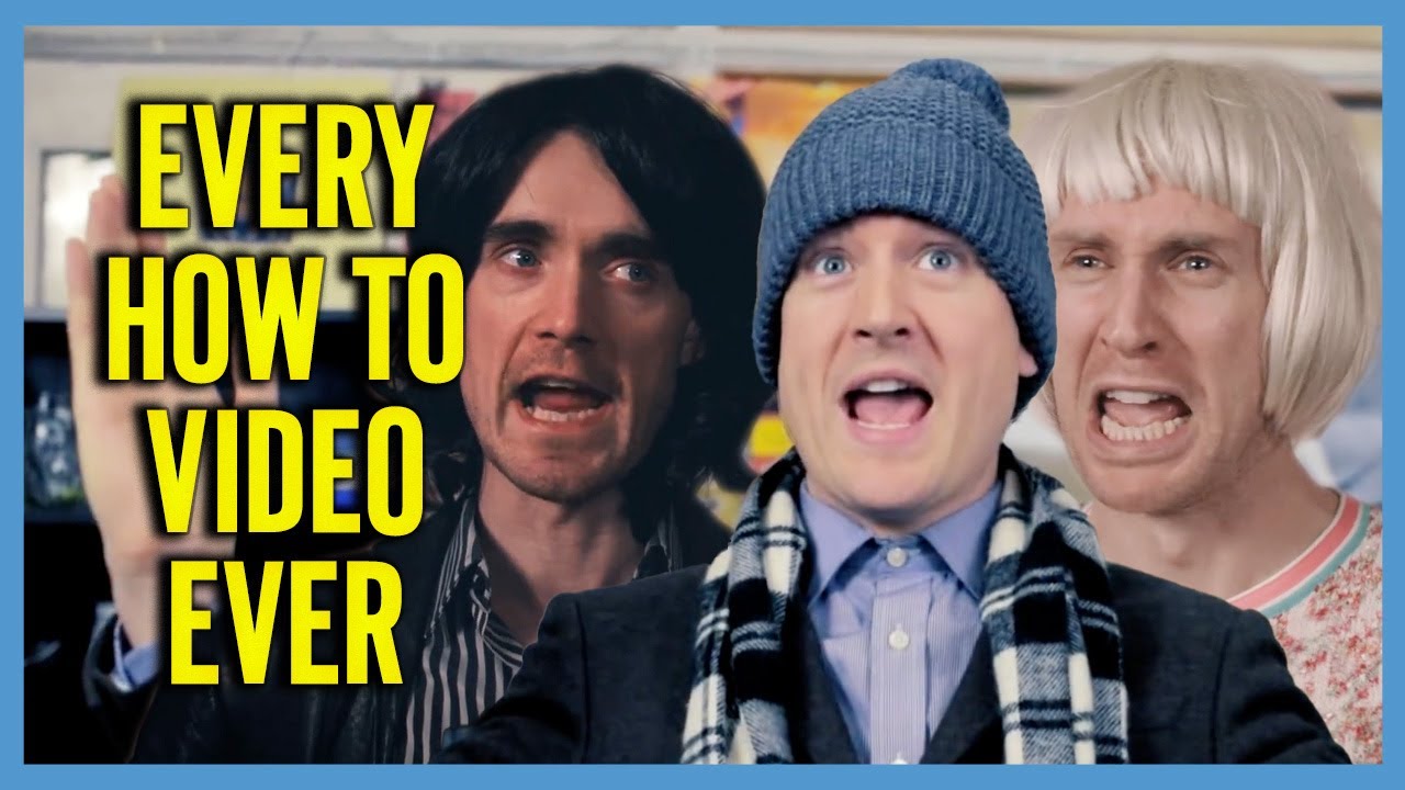 Every How To Video Ever