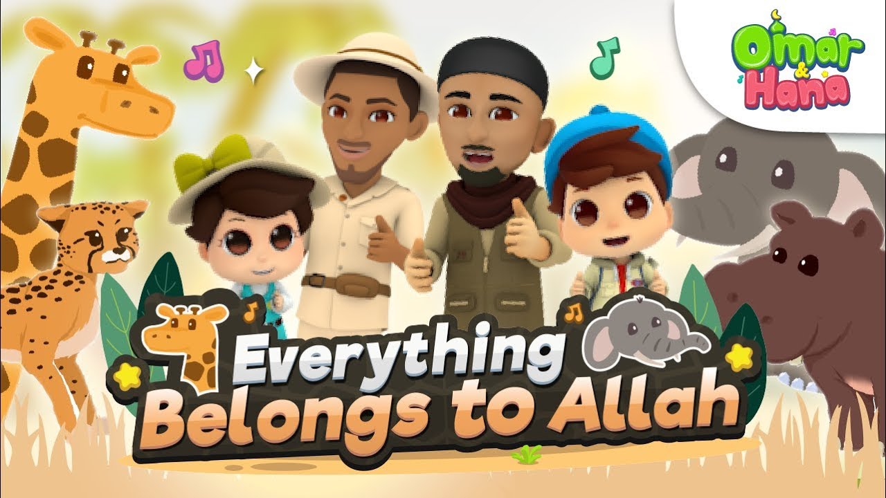 Everything Belongs to Allah - Omar and Hana | Official Video
