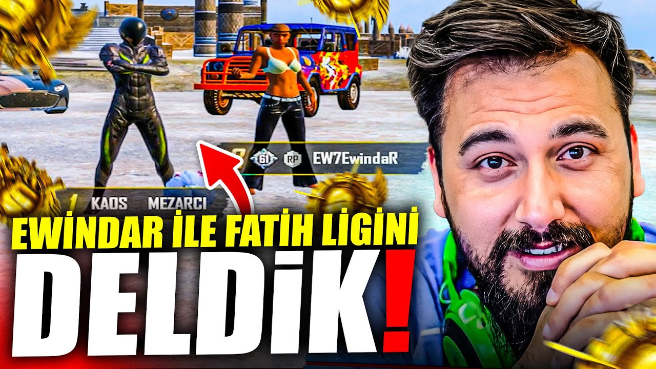 EWİNDAR İLE FATİH LİGİNİ DELDİK! | PUBG MOBILE