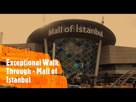 Exceptional Walk Through - Mall of Istanbul
