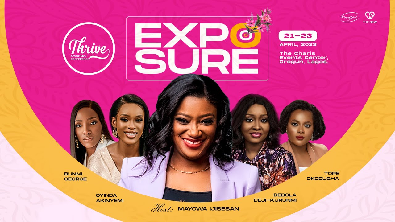 Exposure | DAY 1 | Thrive Women Conference 2023