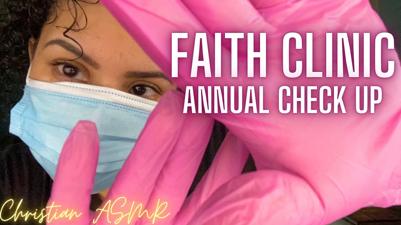 Faith Clinic -Annual Check Up 🙏 Christian ASMR ✨