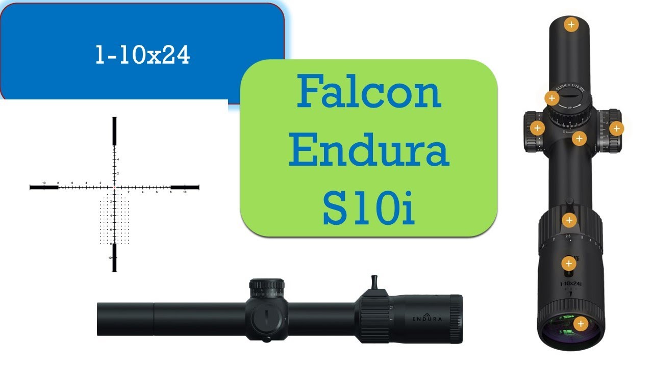 Falcon Endura Scope S10i review 1-10x24