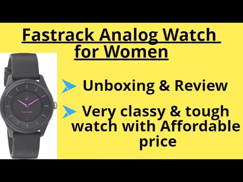 Fastrack Analog watch for Women |  Flipkart Watch | Best & Affordable Price | Unboxing & Review |