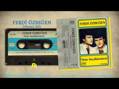 Ferdi Özbeğen - Dönsen Bile (Remastered)