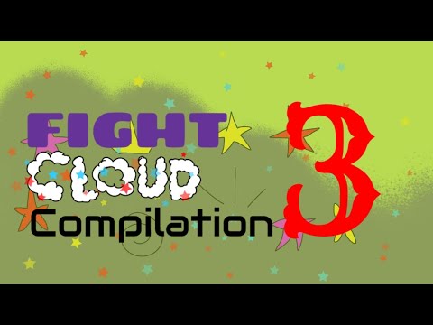 Fight Cloud Compilation 3