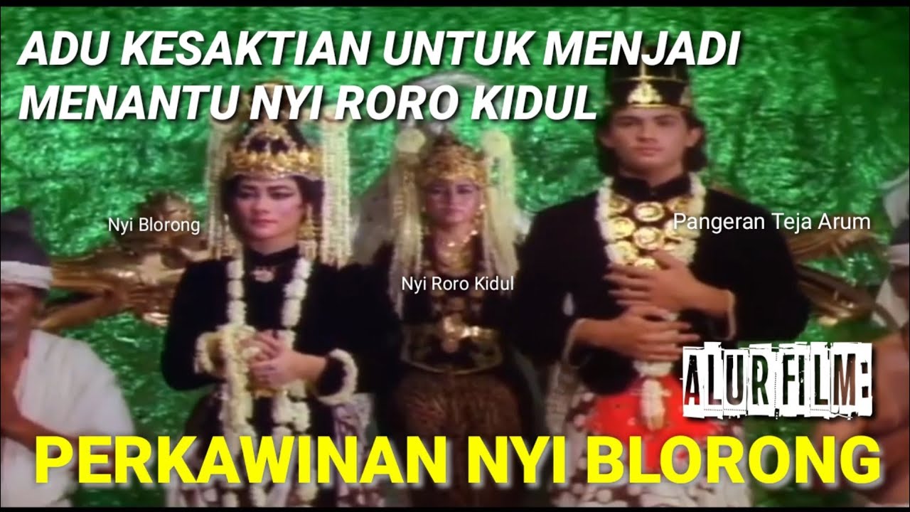 FILM LEGENDARIS SUZZANA - PERNIKAHAN PUTRI NYI RORO KIDUL || Alur Film: Perkawinan Nyi Blorong