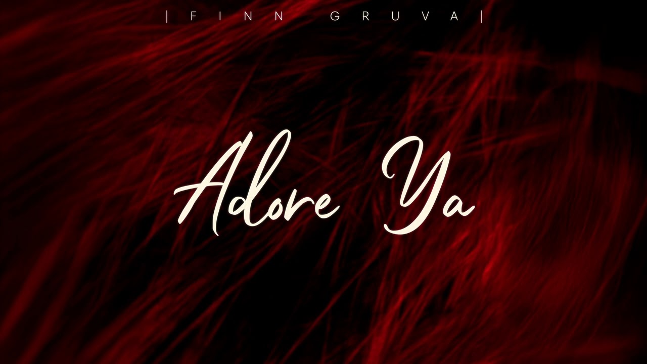 Finn Gruva - Adore Ya (Audio)