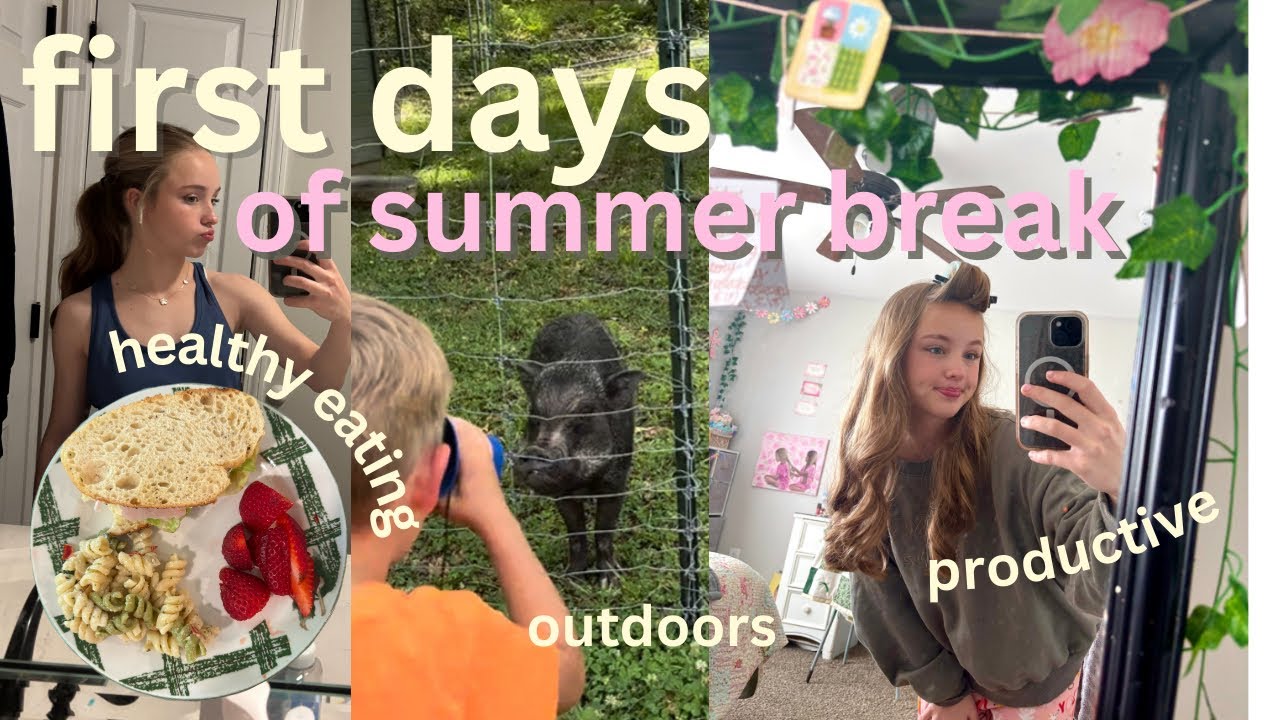 first days of SUMMER BREAK *vlog* | healthy habits, outdoors, crafting, ect!