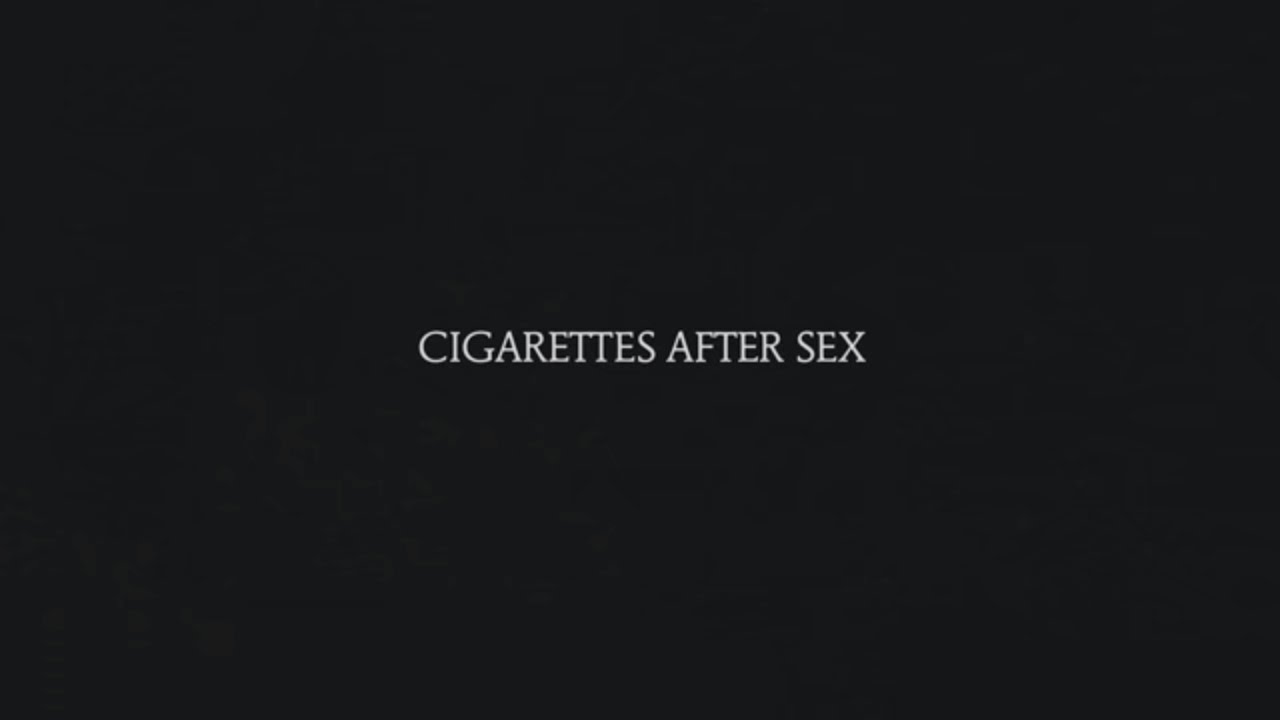 Flash - Cigarettes After Sex