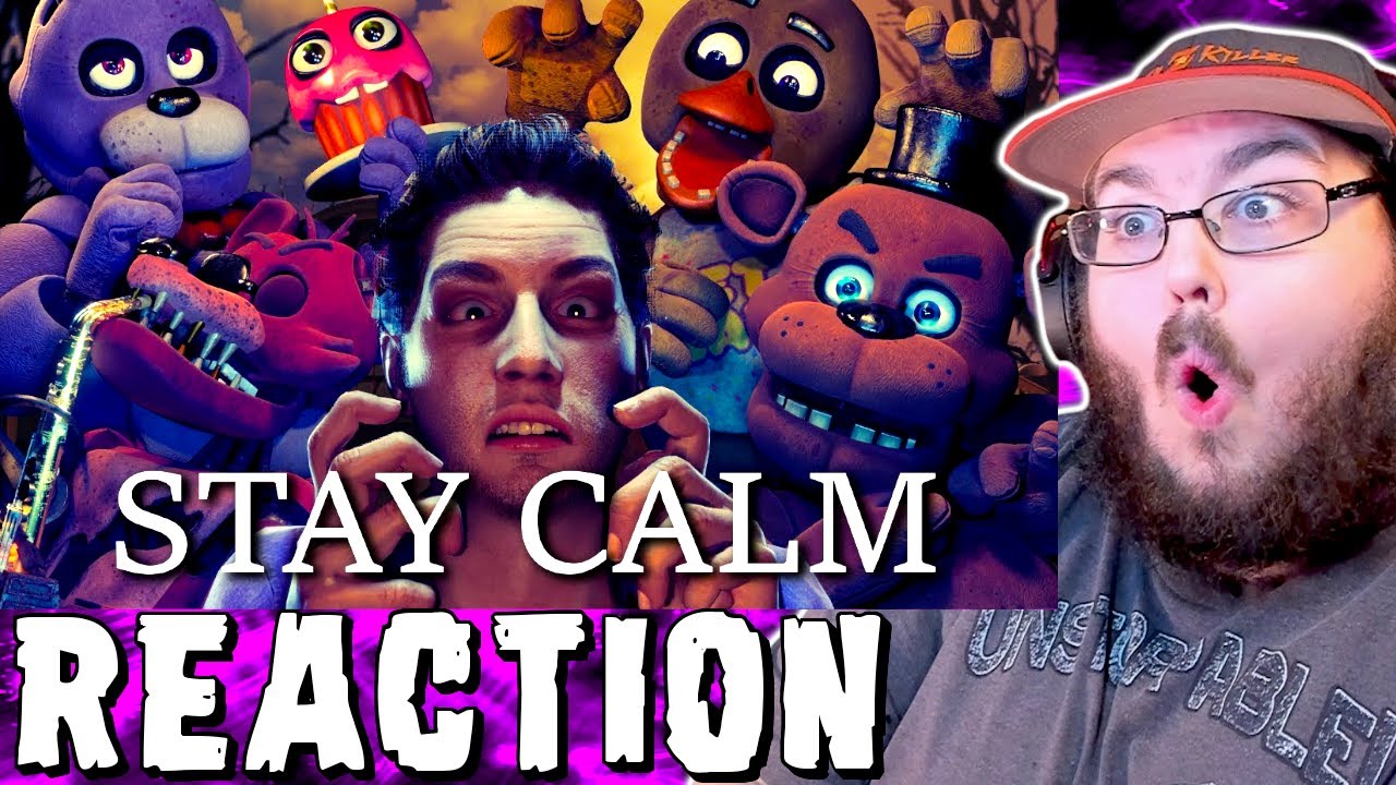 [FNaF Animation] STAY CALM 2021 - Five Nights at Freddy's Animated Music Video FNAF REACTION!!!