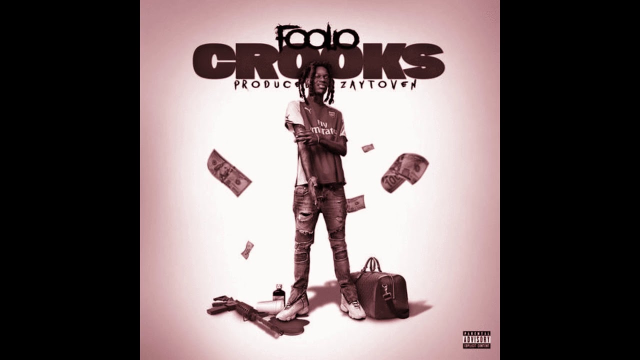 Foolio - Crooks Slowed