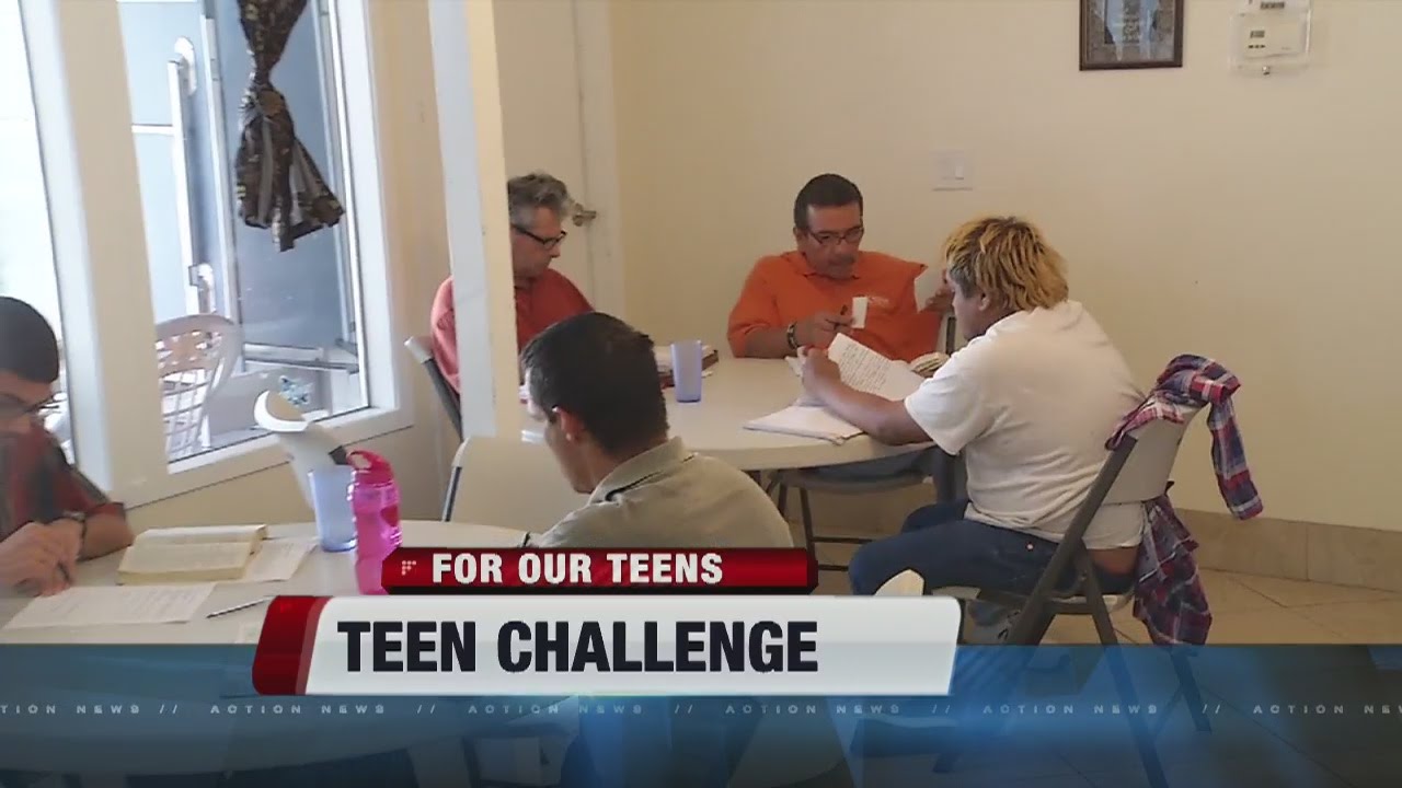 FOR OUR TEENS: Teen Challenge