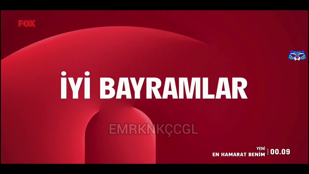 FOX İYİ BAYRAMLAR Jeneriği.
