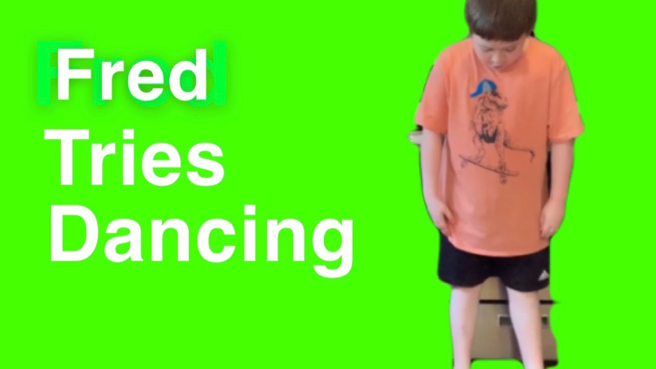 Fred Tries Dancing