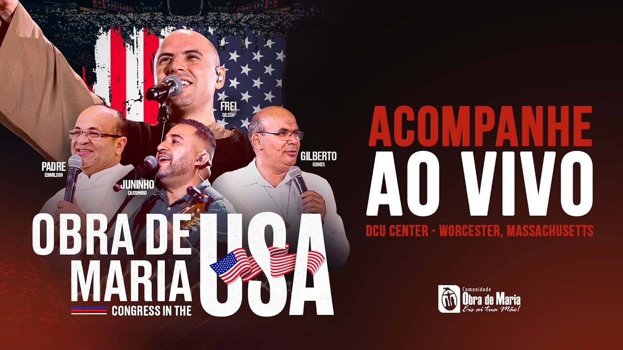 Frei Gilson | Obra de Maria | Ao Vivo nos EUA | Boston - 31 de Maio de 2025