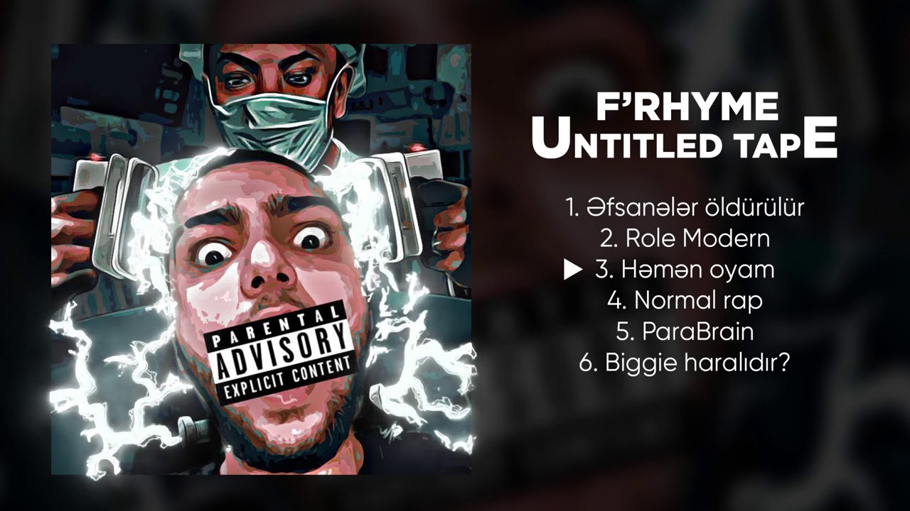 F'Rhyme - Həmən Oyam (UNTITLED TAPE)