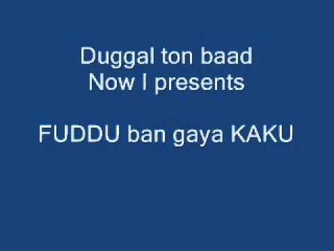 FUDDU ban gaya KAKU.wmv