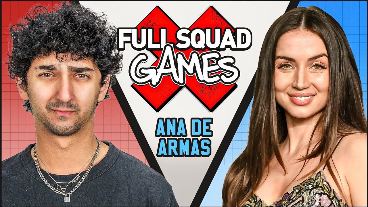 Full Squad Games (Ana de Armas Edition)