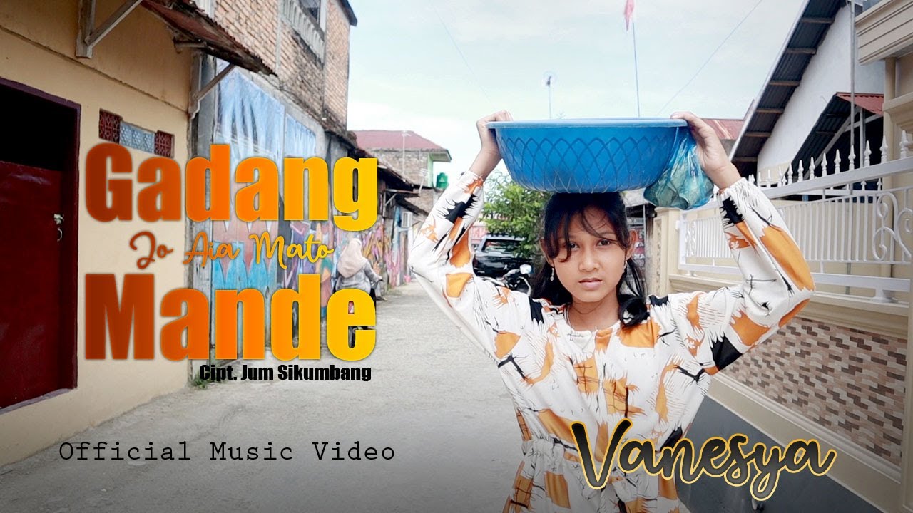 Gadang Jo Aia Mato Mande - Lagu Minang Sedih Terbaru by Vanesya [ Official Music Video ]