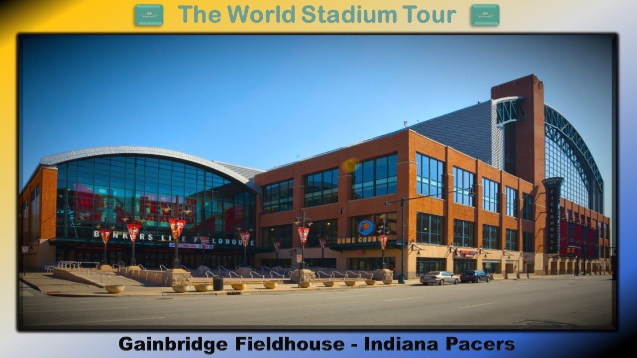Gainbridge Fieldhouse (Bankers Life Fieldhouse) - Indiana Pacers - The World Stadium Tour