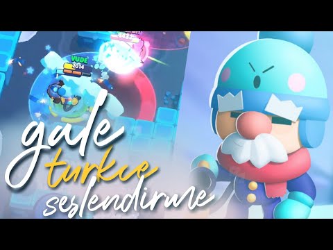 GALE TÜRKÇE SESLENDİRME! - BRAWL STARS (hot zone gale)