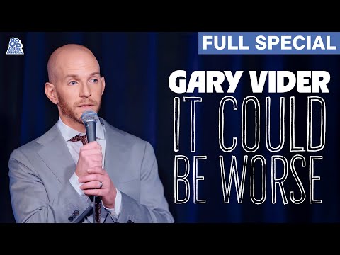 Gary Vider | It Could Be Worse (Full Comedy Special)